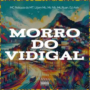 Morro do Vidigal (Explicit)