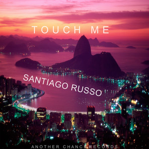 Touch Me