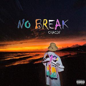 NO BREAK (Explicit)