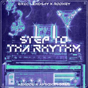 STEP TO THA RHYTHM