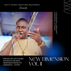 New Dimension Vol II (Urhobo Highlife) [Explicit]