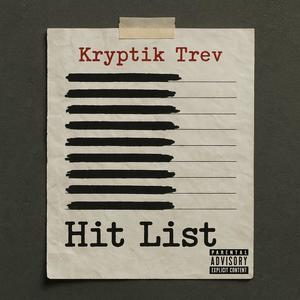 Hit List. (Explicit)