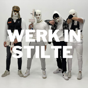 Werk in Stilte (Explicit)