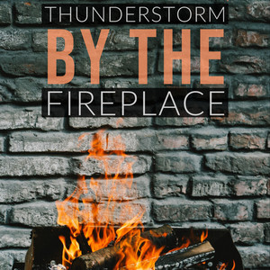 Fire Crackles and Distant Thunder