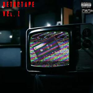 RetroTape, Vol. 1 (Explicit)