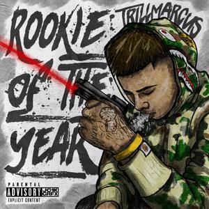 Rookie Of The Year (Explicit)