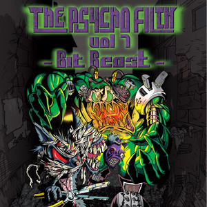 The Psycho Filth Vol7 -Bit Beast-