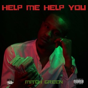 Help Me Help You (Explicit)