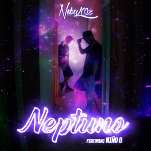 Neptuno (feat. Niño D) [Explicit]