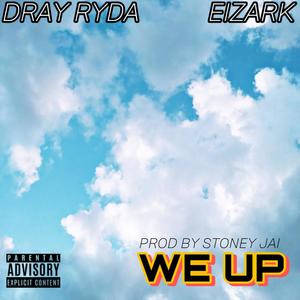 WE UP(feat. EIZARK) (Explicit)