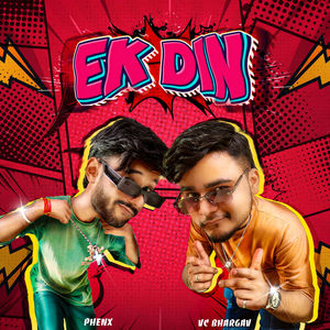 Ek Din (Explicit)