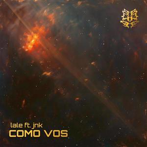 Como Vos (feat. Jnk) [Explicit]