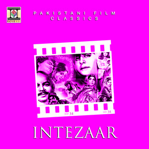 Intezaar (Pakistani Film Soundtrack)