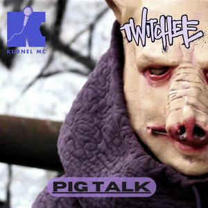 Pig Talk (feat. Kurnel MC) (Inst.)