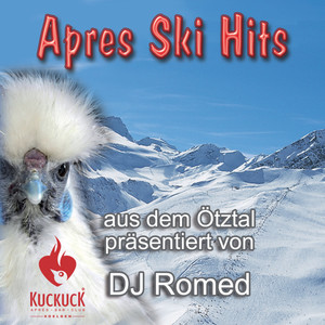 Apres Ski Hits aus dem Ötztal präsentiert von DJ Romed (Kuckuck Sölden)