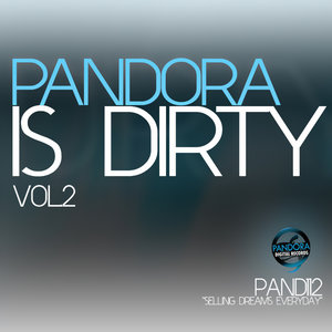 Pandora Is Dirty Vol. 02