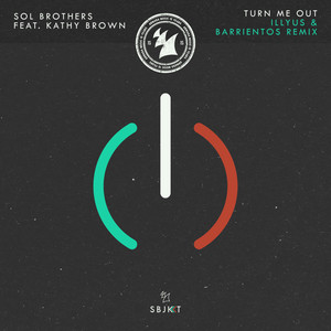 Turn Me Out (illyus & Barrientos Remix)