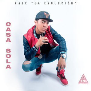 Casa Sola (Explicit)