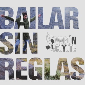 Bailar Sin Reglas