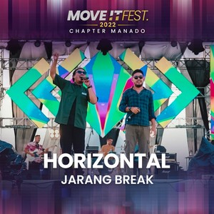 Horizontal (Move It Fest 2022 Chapter Manado) (Live)