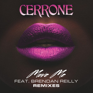 Move Me(feat. Brendan Reilly)[Club Edit]