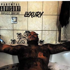 Luxury (Explicit)