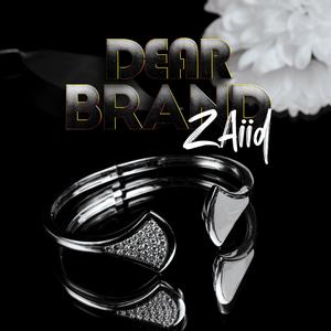 Dear Brand (Explicit)