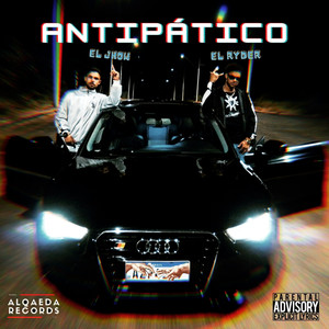 Antipático (Explicit)