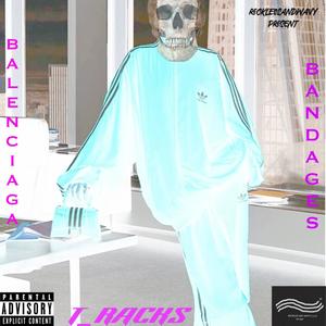 BALENCIAGA BANDAGES (Explicit)