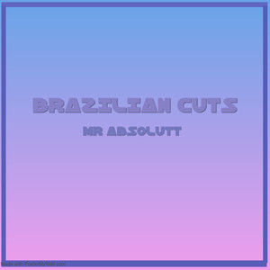 Brazilian Cuts