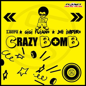 Crazy Bomb (Original Mix)