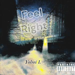 Feel Right (Explicit)