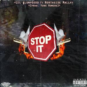 Stop It (Explicit)