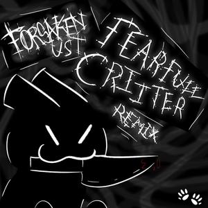 Fearfull Critter (feat. Nasaki) (ProduSir JC Remix)
