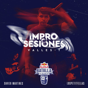 Impro Sesiónes: Valles T