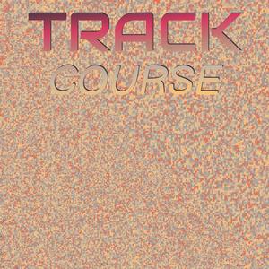 Track Course