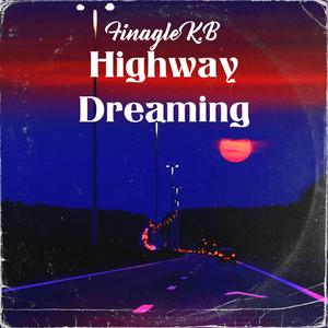 Highway Dreaming