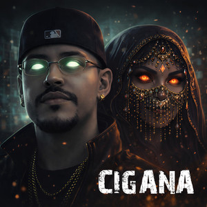 Cigana (Explicit)