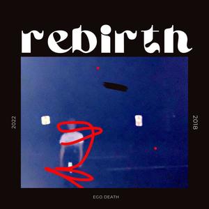 Rebirth (Explicit)