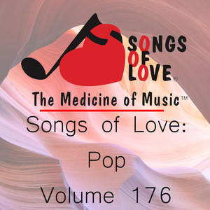 Songs of Love: Pop, Vol. 176