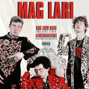 Mag Lari (Explicit)