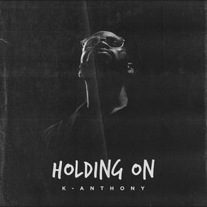 Holding On