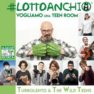 #lottoanchio (Vogliamo una Teen Room)