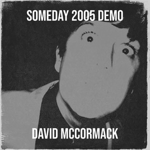 Someday 2005 Demo