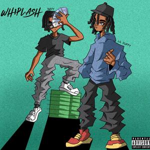 Whiplash! (Explicit)