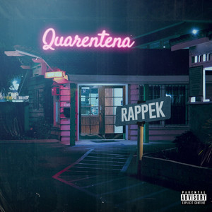 Quarentena (Explicit)