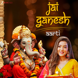 Jai Ganesh Aarti