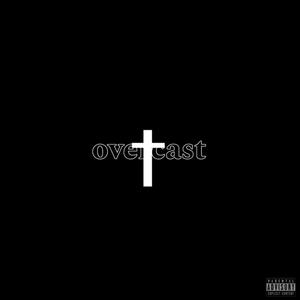 overcast (Explicit)