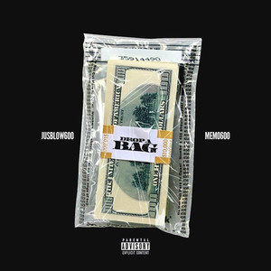 Drop A Bag (Explicit)