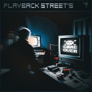 Playback Street's (Explicit)